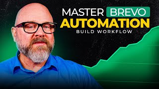 Brevo Automation Tutorial — Build Workflows Easily