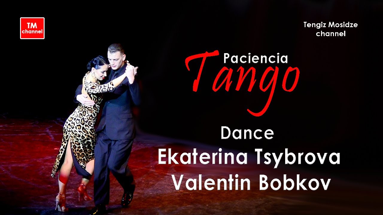 Tango dance performance. Paciencia🕺💃Ekaterina Tsybrova and Valentin Bobkov.