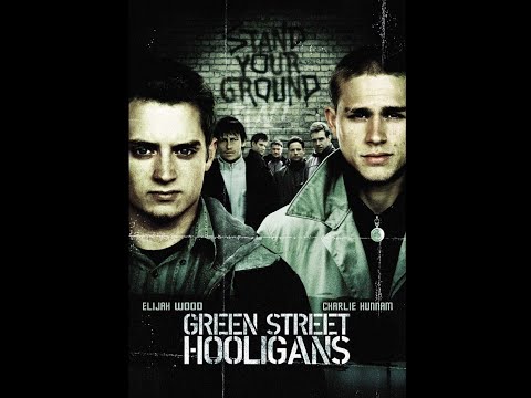 Green Street Hooligans (2005) Elijah Wood (Full Movie)