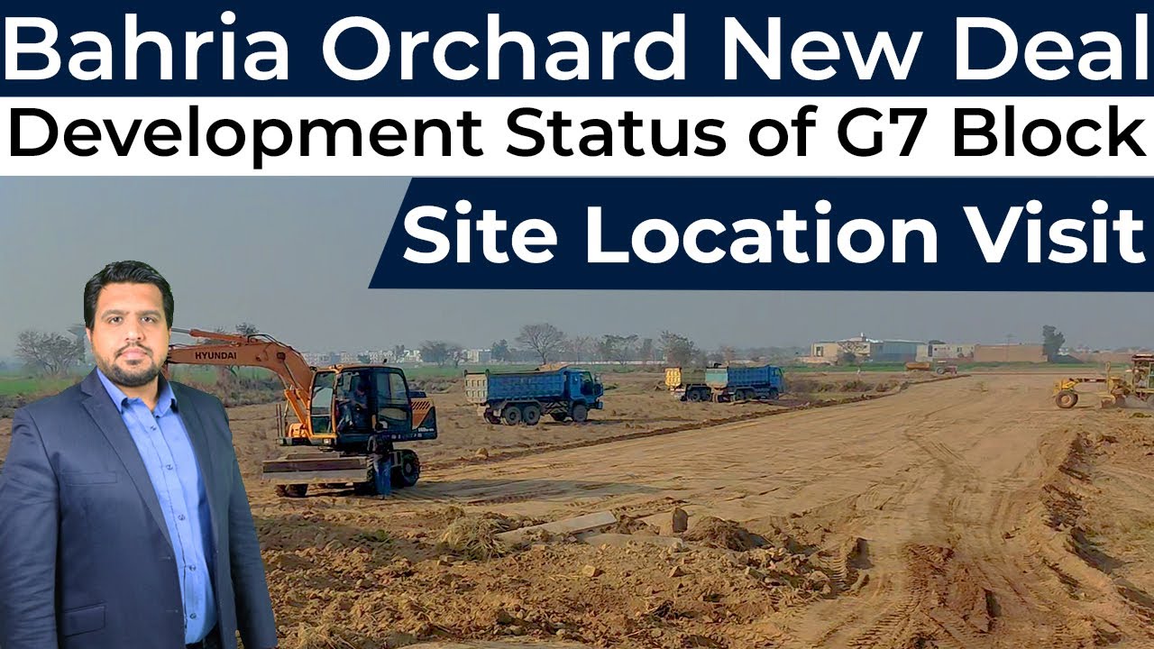 Bahria Orchard Phase 4 | G7 Block | Development Status | Site Visit | March 2023 | Best Video