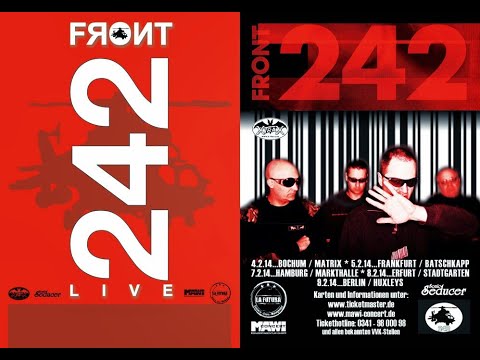 Front 242 Live at Huxleys Neue Welt, Berlin - Germany (09 / February / 2014) [ [ [ FULL SHOW ] ] ]