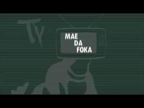 Favelado's - It's Time 4 Mãe Da Foka!! (Oh Mãe Da...) MONSTRO MOBO'LOKO BEAT'S