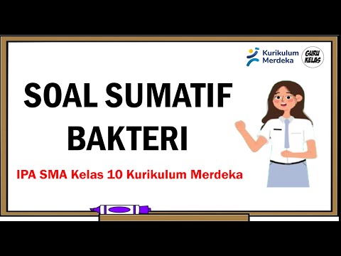 SOAL SUMATIF BAKTERI (BAB 6 KEANEKARAGAMAN MAKHLUK HIDUP  INTERAKSI DAN PERANANNYA DI ALAM)