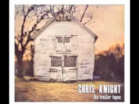 Chris Knight - Move On