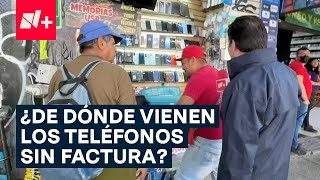 ¿De dónde vienen los teléfonos de “dudosa orocedencia”? - N+