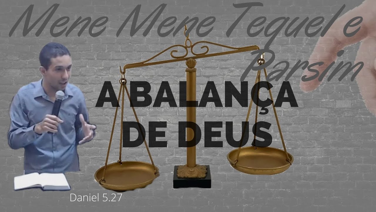 A Balança de Deus -  DANIEL 5.27 ( Mene Mene Tequel e Parsim ) | Pregação Fernando Alves