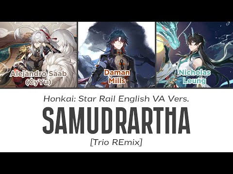 Samudrartha [Trio REmix] (English Version)  - Honkai English VAs Cover || Honkai: Star Rail