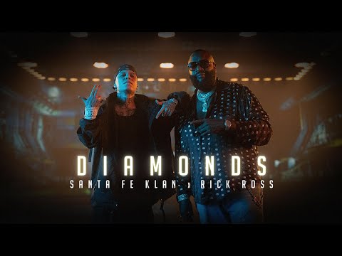 Santa Fe Klan, Rick Ross - Diamonds (Video Oficial)