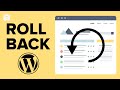 How To Rollback WordPress Undo WordPress Updates