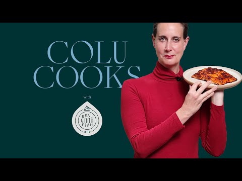 Colu Cooks with Real Good Fish