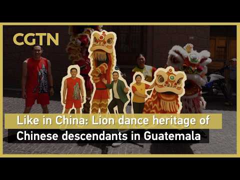 Like in China: Lion dance heritage of Chinese descendants in Guatemala