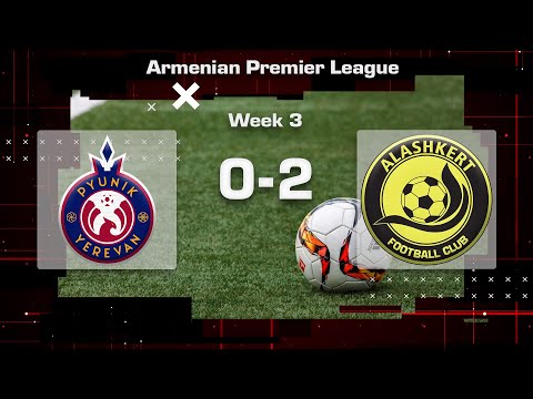 Pyunik - Alashkert 0:2, Armenian Premier League 2024/25, Week 03
