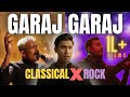 Garaj Garaj Classical X Rock Mashup Bandish Bandits