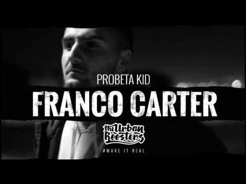 FRANCO CARTER para The Urban Roosters - Probeta Kid