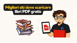 Migliori siti dove scaricare libri PDF gratis