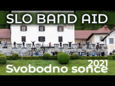 SLO BAND AID - Svobodno sonce 2021 (Official video)