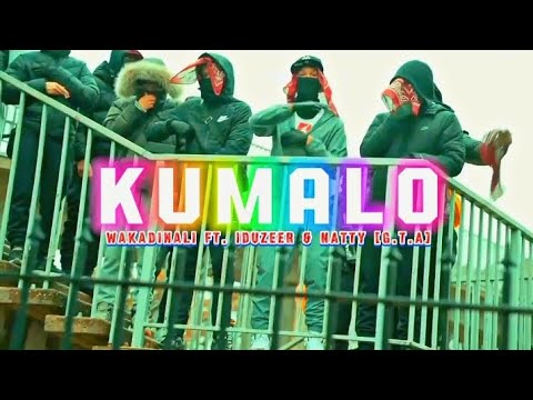 Wakadinali - KUMALO Ft. Iduzeer & Natty G.T.A [Music Video]