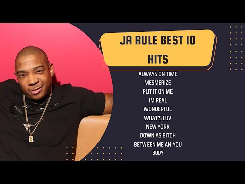 JA RULE TOP 10 HITS