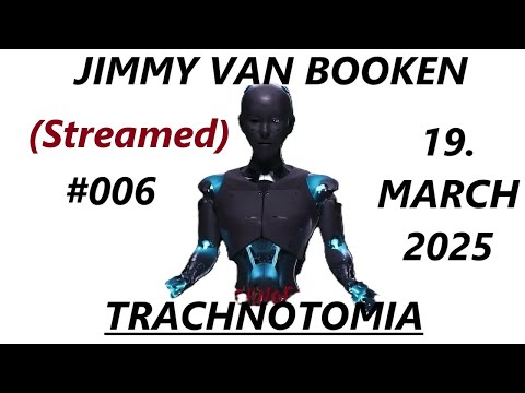 Jimmy van Booken - TRACHNOTOMIA (LIVE) 19.MARCH.2025 #trachnotomia #trachnofobia #djjvb #live #vinyl