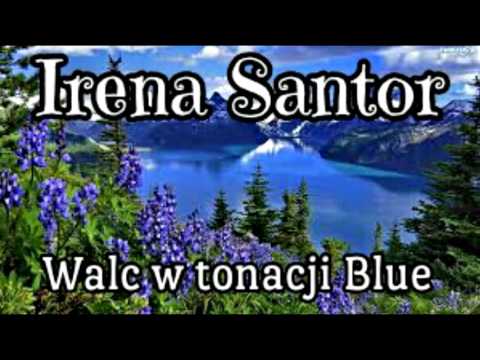 I.Santor - Walc w tonacji Blue.