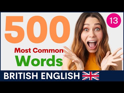 500 Most Common English Words | British Vocabulary and Pronunciation  | Part 13