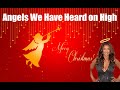 Angels We Have Heard on High (Featuring Vanessa Williams)