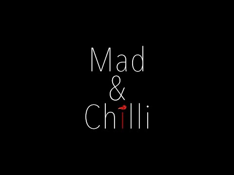 Mad&Chilli - I wü ned niewieda (#staymad #staychilli #stayhome)
