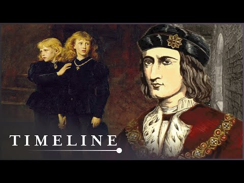 Did King Richard III Really Murder His Own Nephews? | Fact Or Fiction | Timeline