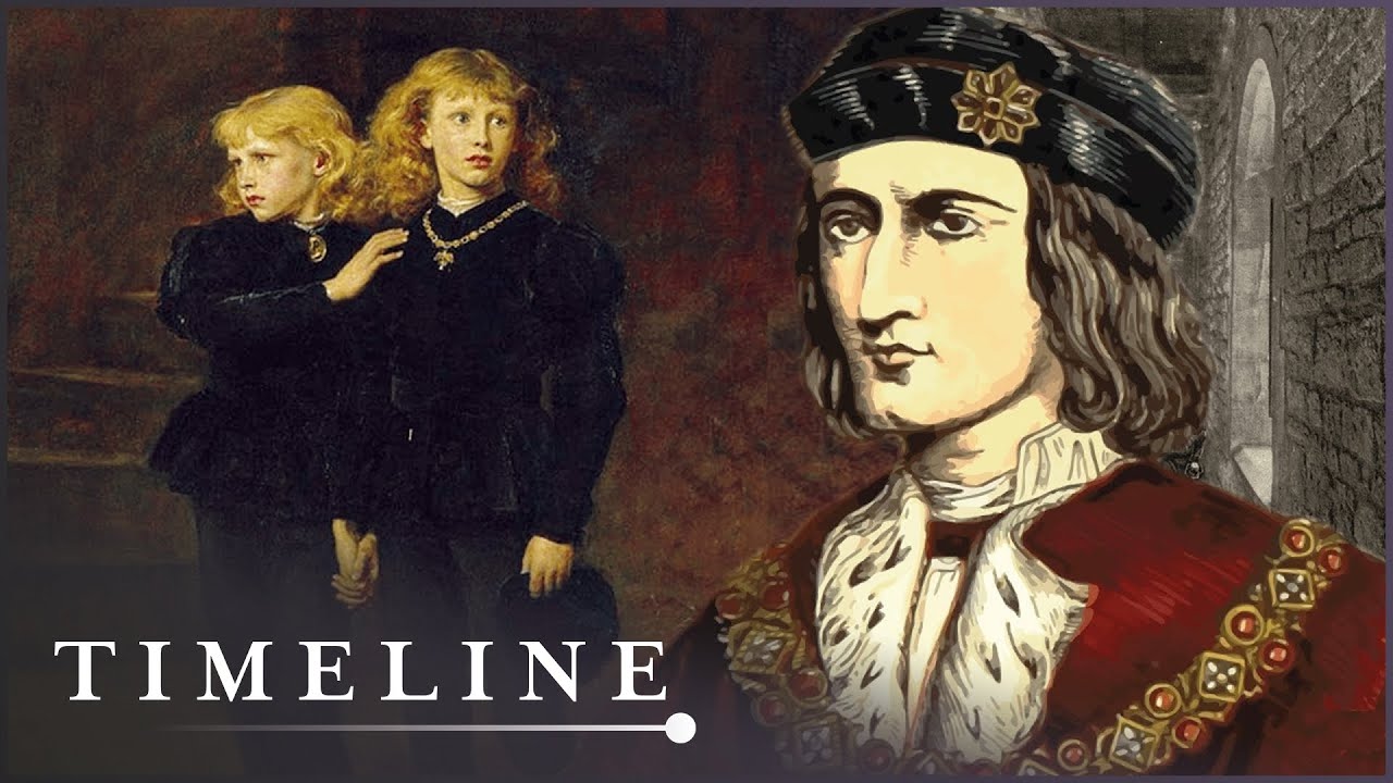 Did King Richard III Really Murder His Own Nephews? | Fact Or Fiction | Timeline