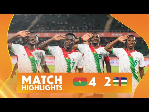 Burkina Faso 4-2 Central African R. Match Highlights l TotalEnergies CHAN 2024 l Matchday 2