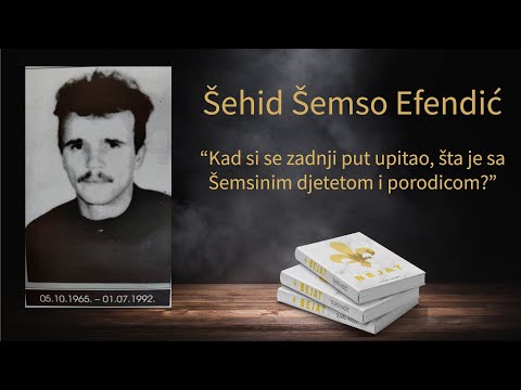 KNJIGA BEJAT - SVJEDOČANSTVO O ŠEHIDU ŠEMSI EFENDIĆU (audio) 11