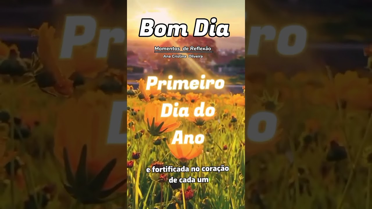 MENSAGEM DE BOM DIA- Primeiro Dia do Ano- Feliz Ano Novo