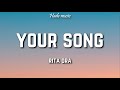 Rita Ora - Your Song (Lyrics)