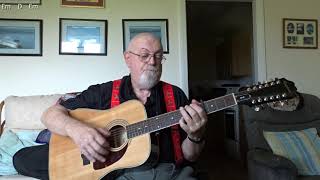 12-string Guitar: Always the Winner (Including lyrics and chords)