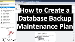 Create Maintenance Plan for Backup || Automating and scheduling backups || Ms SQL