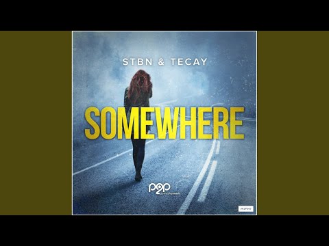 Somewhere (Dan Kers Remix Edit)