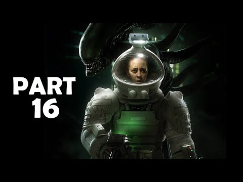 Alien: Isolation - Gameplay Walkthrough - Part 16 (1080p60f) - No Commentary