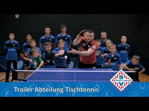 SV SCHOTT Jena e.V. - Trailer Abteilung Tischtennis