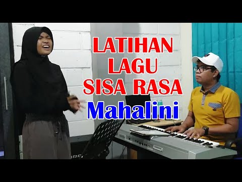OH GINI TOH! Berlatih Lagu SISA RASA (MAHALINI) Feat Andhirra Excel