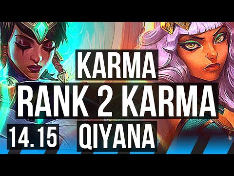 KARMA vs QIYANA (MID) | Rank 2 Karma, 6/1/7, Rank 10 | EUNE Challenger | 14.15