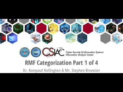 The CSIAC Podcast - Risk Management Framework (RMF) Categorization Part 1 of 4