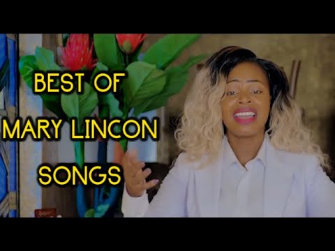 KIKUYU GOSPEL MIXX 2022  (BEST OF MARY LINCON SONGS)
