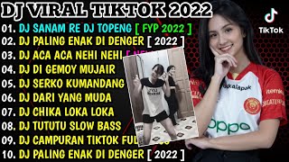 Download lagu DJ TOPENG VIRAL TIKTOK 2022 - SANAM RE | PALING ENAK | VIRAL TIKTOK TERBARU 2022 mp3