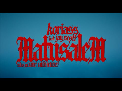 Koriass (feat. @JayScott89) - Matusalem // Vidéoclip officiel