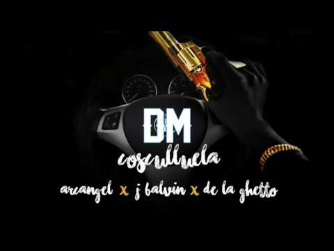 DM Remix - Cosculluela Ft Arcangel ✖️ J Balvin ✖️ De La Ghetto