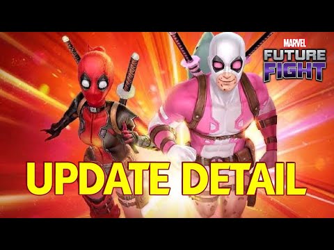 Deadpool & Gwenpool Update Detail - MARVEL Future Fight