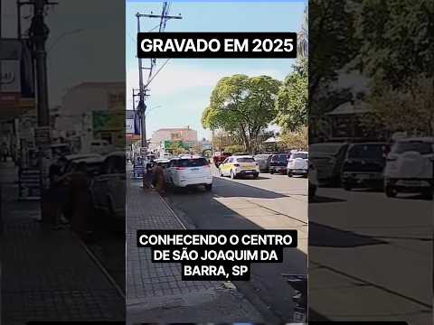 Conhecendo o Centro de São Joaquim da Barra, SP - Gravado em 2025 #Shorts