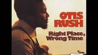 3.Otis Rush - Easy Go