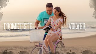 Prometiste Volver Lyrics English Translation