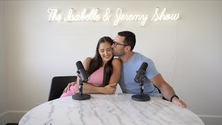 EPISODE 1: An Official Welcome to the Isabelle & Jeremy Show